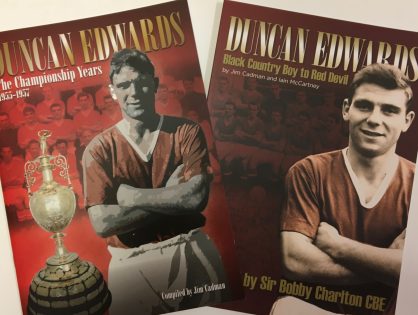 DUNCAN EDWARDS CHAMPIONSHIP YEARS BOOK NOW AVAILABLE